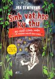  Sinh Vật Học Kỳ Thú - Bọ Cánh Cứng, Nhện Và Những Người Bạn Khác 
