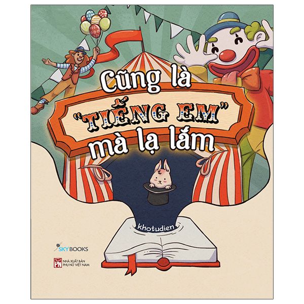  Cũng Là “Tiếng Em” Mà Lạ Lắm 