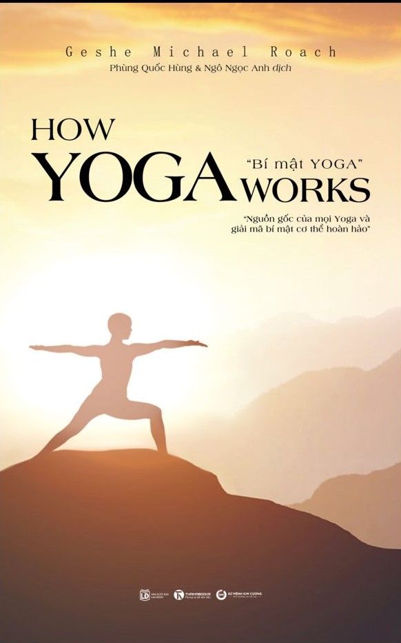  How Yoga Works: Bí mật Yoga 