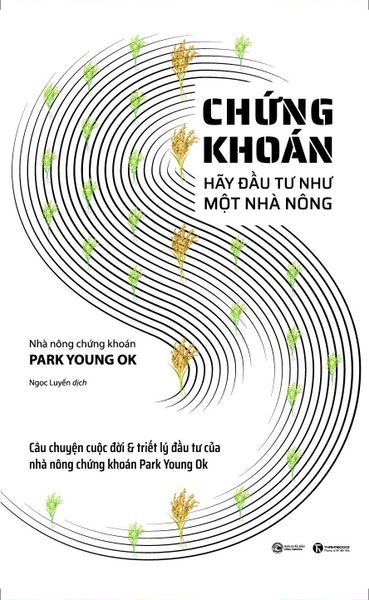 Chứng Khoán - Hãy Đầu Tư Như Một Nhà Nông