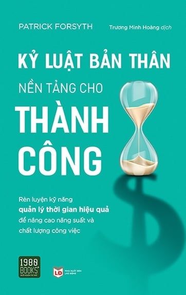 Kỷ Luật Bản Thân Nền Tảng Cho Thành Công - 1980Books