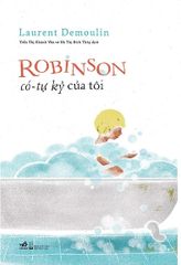 Robinson Có-Tự Kỷ Của Tôi