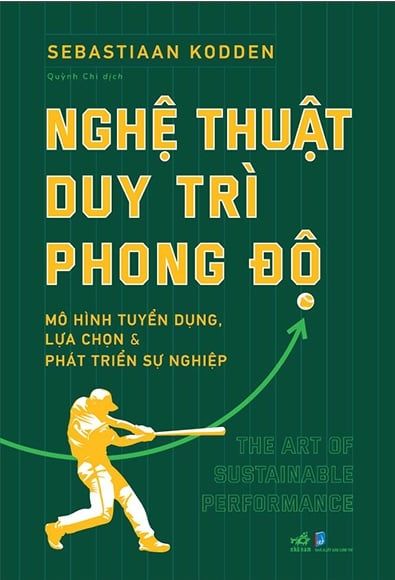 Nghệ Thuật Duy Trì Phong Độ - Phong Nhã