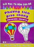  Giờ Học Tô Màu Của Bé - Phương Tiện Giao Thông (Siêu Vui Nhộn - Siêu Bổ Ích) 