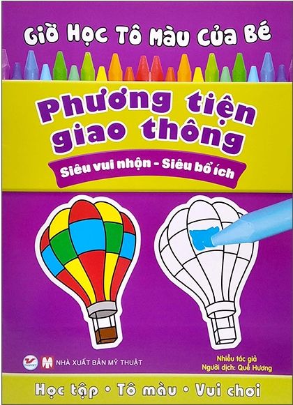  Giờ Học Tô Màu Của Bé - Phương Tiện Giao Thông (Siêu Vui Nhộn - Siêu Bổ Ích) 
