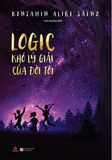  Logic Khó Lý Giải Của Đời Tôi 