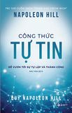  Công Thức Tự Tin - Để Vươn Tới Sự Tự Lập Và Thành Công 