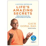  Life’s Amazing Secrets - Những Bí Mật Của Cuộc Sống, Để Sống Cân Bằng Và Có Mục Đích 