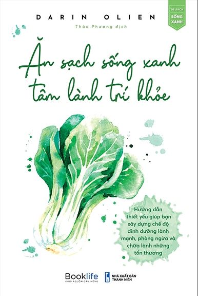 Ăn Sạch Sống Xanh - Tâm Lành Trí Khoẻ 
