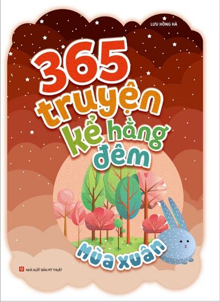 365 Truyện Kể Hằng Đêm - Mùa Xuân - Hằng