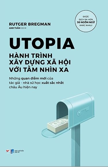  Utopia - Hành Trình Xây Dựng Xã Hội Với Tầm Nhìn Xa 