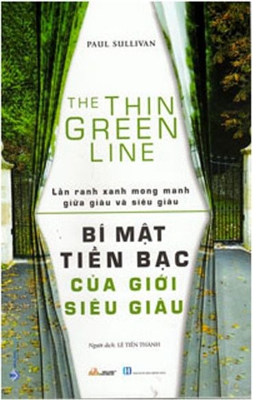 Bí Mật Tiền Bạc Của Giới Siêu Giàu - Lằn Ranh Mong Manh Giữa Giàu Và Siêu Giàu