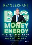  Big Money Energy - Năng Lượng Lớn Từ Đồng Tiền 