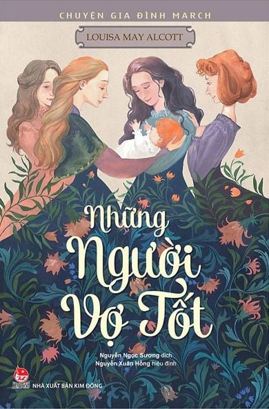 Những Người Vợ Tốt - Tác Phẩm Kinh Điển - Tân Việt