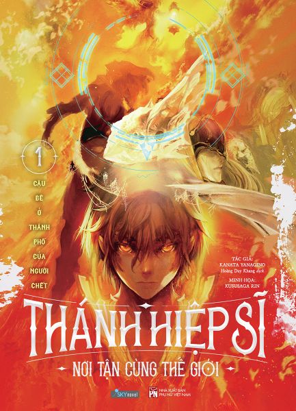 Thánh Hiệp Sĩ Nơi Tận Cùng Thế Giới - Tập 1 - Tặng Kèm Postcard + Bookmark