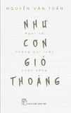  Như Cơn Gió Thoảng - Nghĩ Về Những Qui Luật Cuộc Sống 