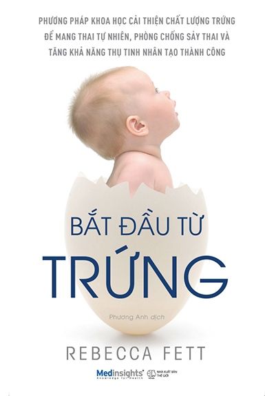  Bắt Đầu Từ Trứng 