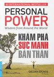  Khám Phá Sức Mạnh Bản Thân - Personal Power 