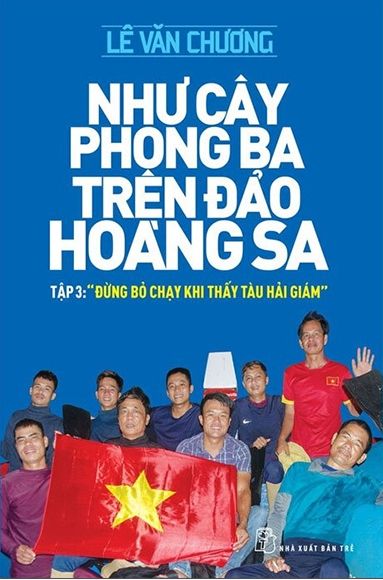 Như Cây Phong Ba Trên Đảo Hoàng Sa - Tập 3: 