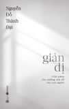  Giản Dị - Giải Pháp Cho Những Vấn Đề Của Con Người 