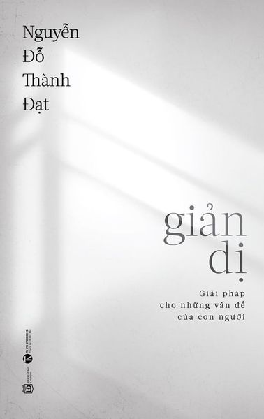 Giản Dị - Giải Pháp Cho Những Vấn Đề Của Con Người