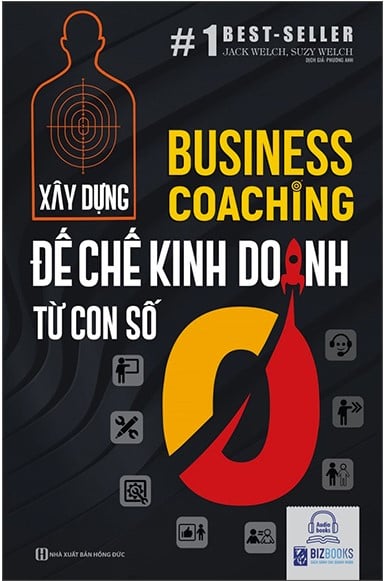 Business Coaching: Xây Dựng Đế Chế Kinh Doanh Từ Con Số 0