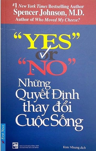 Yes Or No - Những Quyết Định Thay Đổi Cuộc Sống