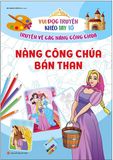  Vui Đọc Truyện Khéo Tay Tô - Truyện Về Các Nàng Công Chúa: Nàng Công Chúa Bán Than 