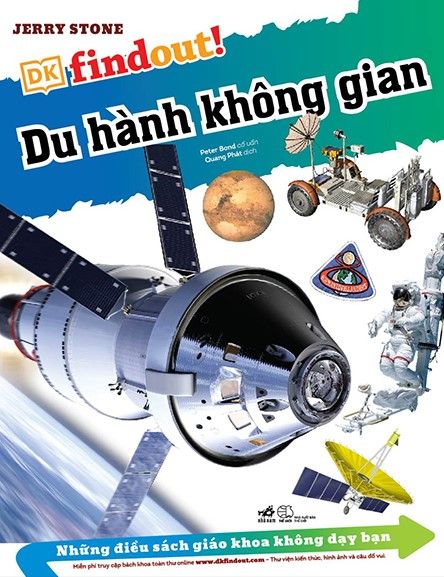  Dkfindout - Những Điều Sách Giáo Khoa Không Dạy Bạn - Du Hành Không Gian 