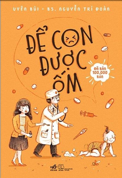  Để Con Được Ốm (Tái Bản 2026) 