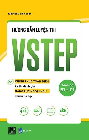 Hướng Dẫn Luyện Thi VSTEP - Trình Độ B1-C1 - 1980Books