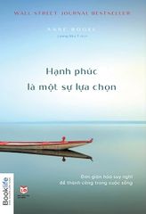 Hạnh Phúc Là Một Sự Lựa Chọn