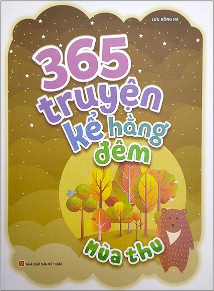 365 Truyện Kể Hằng Đêm - Mùa Thu (2022) - Thu Hằng