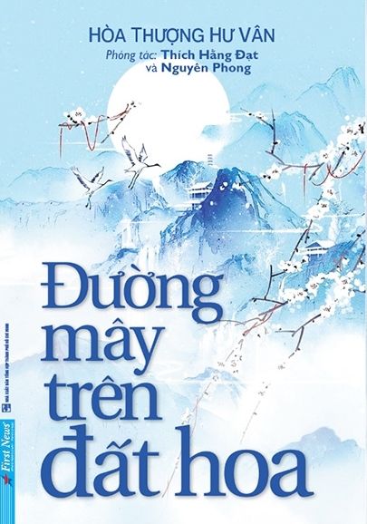  Đường Mây Trên Đất Hoa (Tái Bản 2022) 