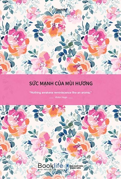 Sách Sổ - Sức Mạnh Của Mùi Hương - 1980Books
