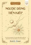 Ngược Dòng Tiền Kiếp 