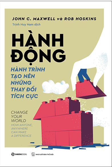  Hành Động - Hành Trình Tạo Nên Những Thay Đổi Tích Cực 