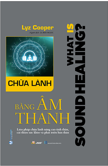 Chữa Lành Bằng Âm Thanh - Thanh Vân