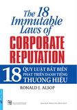  18 Quy Luật Bất Biến Phát Triển Danh Tiếng Thương Hiệu (Tái Bản 2022) 