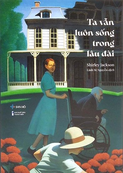  Ta Vẫn Luôn Sống Trong Lâu Đài 