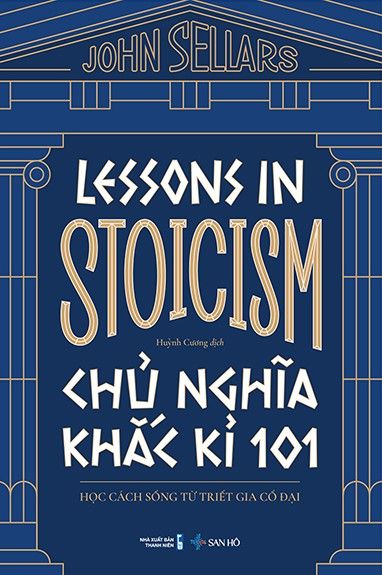  Chủ Nghĩa Khắc Kỉ 101 