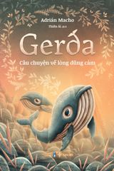 Gerda - Câu Chuyện Về Lòng Dũng Cảm