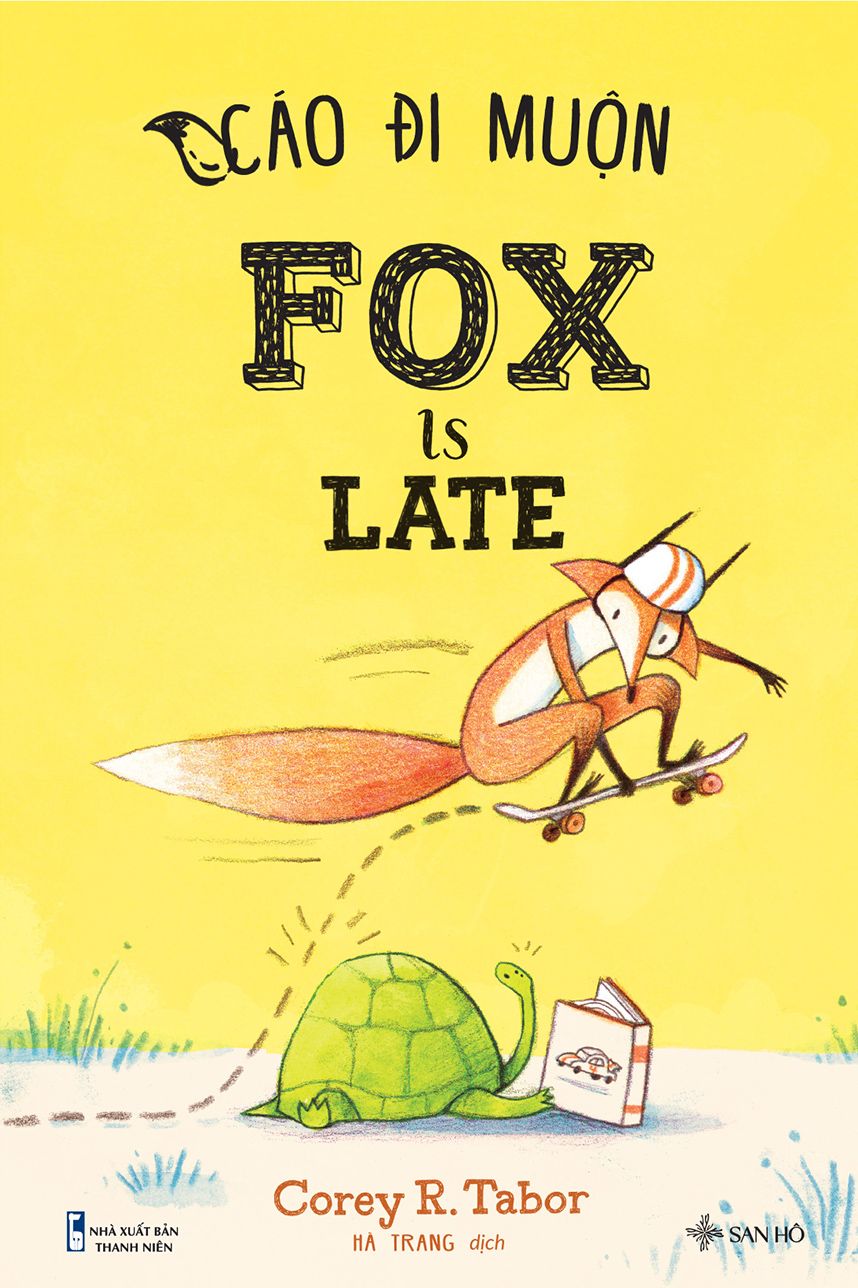  Fox Is Late - Cáo Đi Muộn (Tái Bản 2025) 