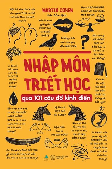  Nhập Môn Triết Học Qua 101 Câu Đố Kinh Điển 