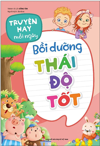  Truyện Hay Mỗi Ngày - Bồi Dưỡng Thái Độ Tốt 