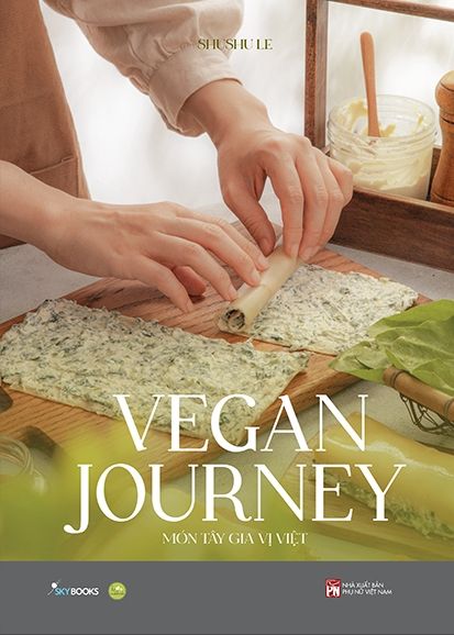 Vegan Journey - Món Tây Gia Vị Việt - Gia Việt