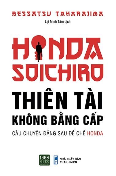  Honda Soichiro - Thiên Tài Không Bằng Cấp 