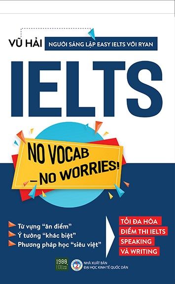 Ielts : No Vocab - No Worries!