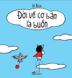  Đời Về Cơ Bản Là Buồn Cười (Tái Bản 2022) 