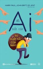 Ai Đã Bắt Cóc Sự Xuất Sắc Của Bạn